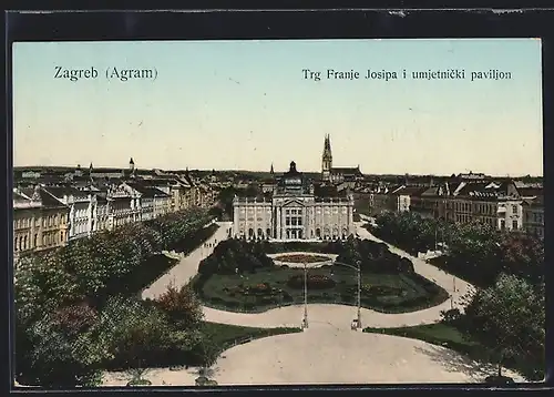 AK Zagreb /Agram, Trg Franje Josipa i umjetnicki pavilion