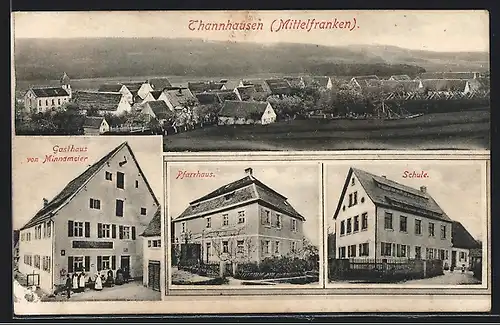 AK Thannhausen / Mittelfranken, Gasthaus von Minnameier, Schule, Pfarrhaus