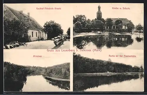 AK Leuenberg b. Tiefensee, Gasthof Friedrich Kraatz, Kirche u. Schule