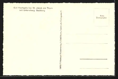 AK St. Jakob am Thurn, Gut Hochgols mit Untersberg