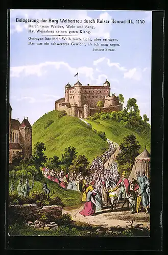 AK Weinsberg, Belagerung der Burg Weibertreu durch Kaiser Konrad III. 1140
