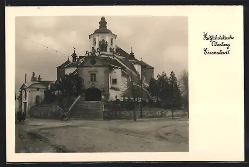 AK Oberberg-Eisenstadt, Strassenpartie vor der Wallfahrtskirche