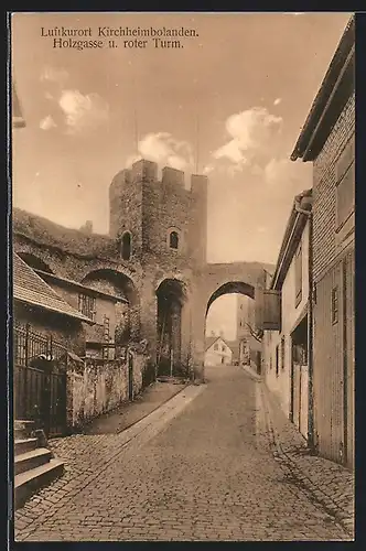 AK Kirchheimbolanden, Strasse Holzgasse und roter Turm