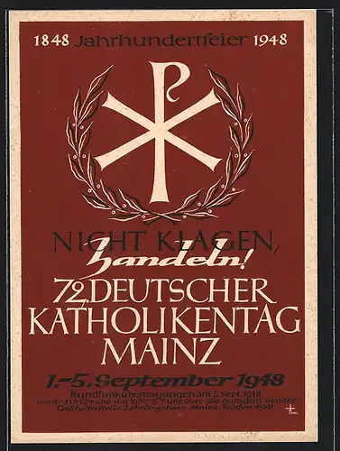 Künstler-AK Mainz, 72. Deutscher Katholikentag 1948, Nicht klagen, handeln!
