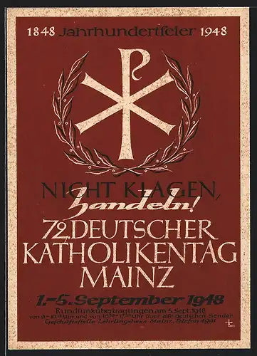 Künstler-AK Mainz, 72. Deutscher Katholikentag 1948, Nicht klagen, handeln!