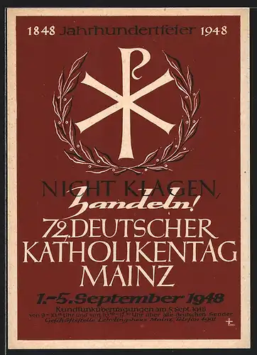 Künstler-AK Mainz, 72. Deutscher Katholikentag 1948, Nicht klagen, handeln!