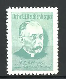 Reklamemarke Porträt Dr. hc. E. J. Reichenberger