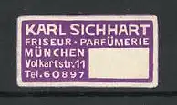 Reklamemarke Friseur Karl Sichart, Volkartstrasse 11, München