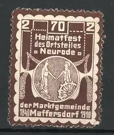 Reklamemarke Neurode, Heimatfest 1910 der Marktgemeinde Maffersdorf, Bauernpaar