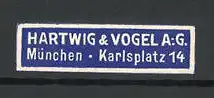 Reklamemarke Hartwig & Vogel AG, Karlsplatz 14, München