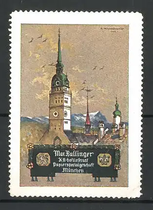 Reklamemarke Papierspecialgeschäft Max Bullinger, München, Stadtansicht mit Kirchturm