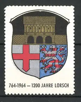 Reklamemarke Lorch, Stadtwappen, 1200 jähr. Jubiläum der Stadt 764-1964