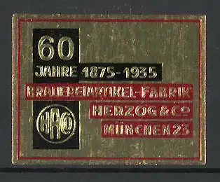 Reklamemarke München, 60 Jahre 1875-1935 Brauereiartikel-Fabrik Herzog & Co., Firmenlogo