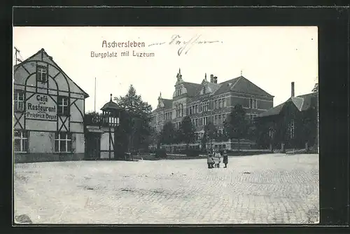 AK Aschersleben, Burgplatz mit Lyzeum, Café-Restaurant Beyse