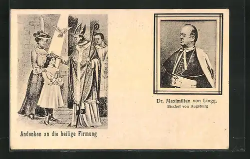 AK Augsburg, Andenken an die heilige Firmung, Bischof Dr. Maximilian von Lingg