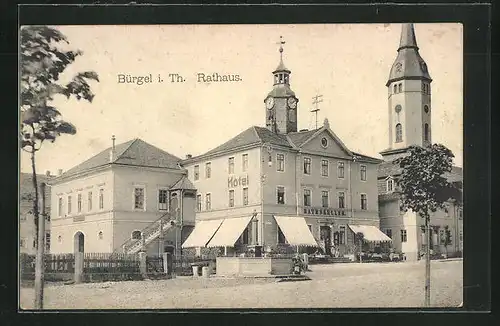 AK Bürgel i. Th., Rathaus und Gasthaus Hotel Rathskeller