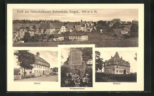 AK Reitzenhain / Erzgeb., Schule, Kriegerdenkmal, Rathaus