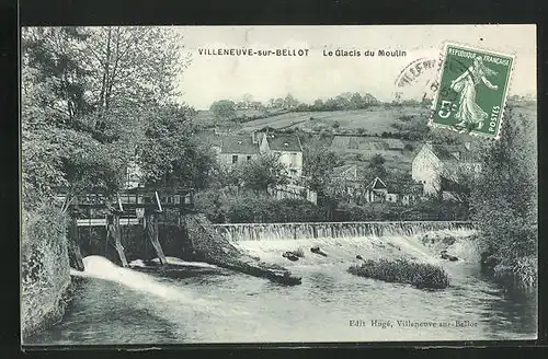 AK Villeneuve-sur-Bellot, Le Glacis du Moulin