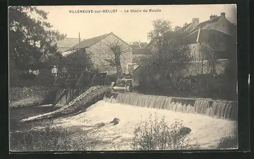 AK Villeneuve-sur-Bellot, Le Glacis du Moulin