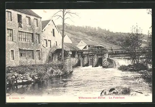 AK Villeneuve-sur-Bellot, La Fabrique