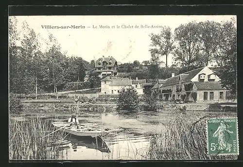 AK Villiers-sur-Morin, Le Morin et le Chalet de Belle-Assise