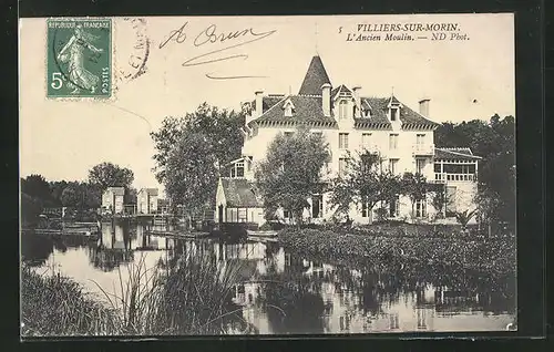 AK Villiers-sur-Morin, L`Ancien Moulin