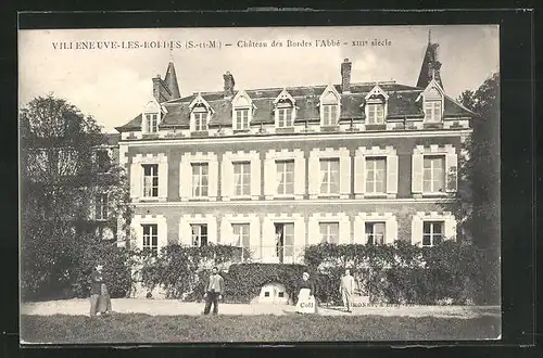 AK Villeneuve-les-Bordes, Château des Bordes l`Abbé, XIIIe siècle