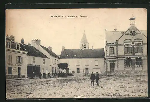 AK Touquin, Mairie et Postes