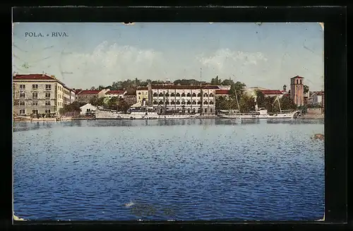 AK Pola, Riva, Dampfer