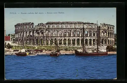 AK Pola, Arena vom Hafen gesehen