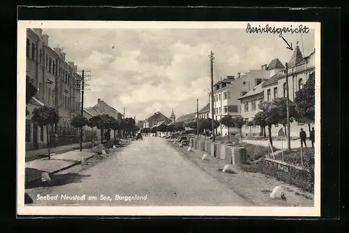 AK Seebad Neusiedl am See, Strassenpartie mit Bezirksgericht