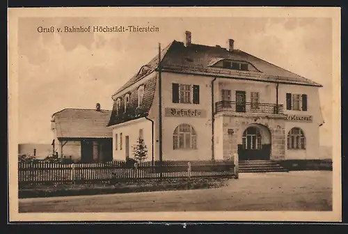 AK Höchstädt / Thierstein, Bahnhof mit Bahnhofsrestauration, Inh.: Gustav Sticht