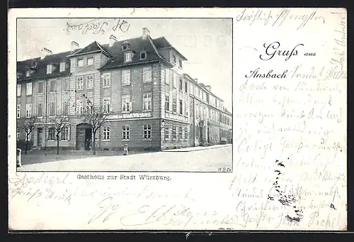 AK Ansbach, Gasthaus zur Stadt Würzburg mit Strasse