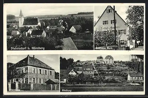 AK Dietersdorf bei Nürnberg, Gasthaus Burk, Pfarrhaus, Siedlung, Teilansicht