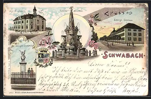 Lithographie Schwabach, Kgl. Postamt, Schöner Brunnen, Königl. Seminar, Krieger-Denkmal
