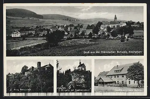 AK Kirchahorn /Fränkische Schweiz, Gasthaus von Hans Hofman, Burg Rabenstein, Klaustein Eingang zur Sophienhöhle