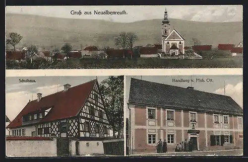 AK Neualbenreuth, Handlung von Mich. Ott., Schulhaus, Ortspartie mit Kirche