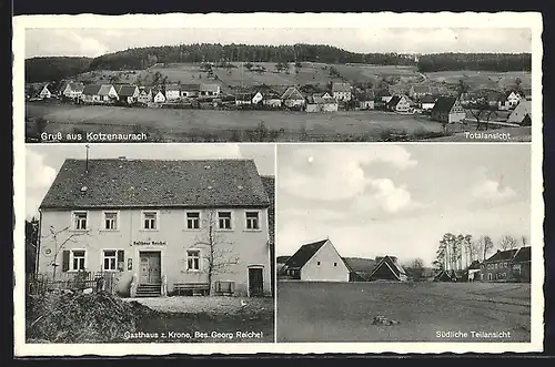 AK Kotzenaurach, Gasthaus zur Krone, Bes. Georg Reichel, südliche Teilansicht und Gesamtansicht