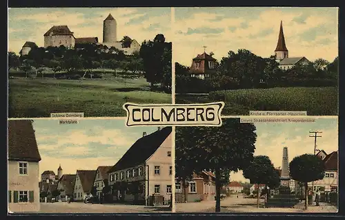 AK Colmberg, Marktplatz, Untere Strassenansicht mit Kriegerdenkmal, Kirche & Pfarrgarten-Häuschen, Schloss