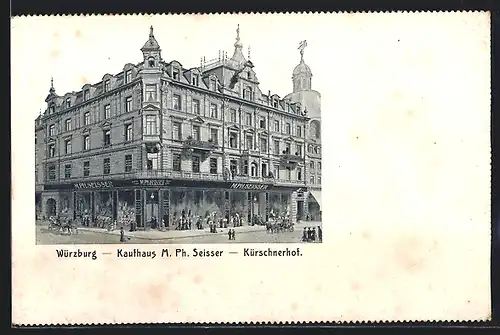 AK Würzburg, Kaufhaus M. Ph. Seisser im Kürschnerhof