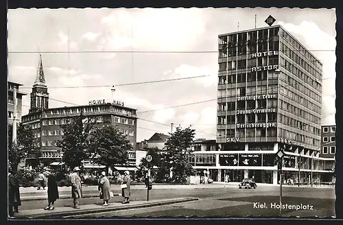 AK Kiel, Hotel Astor am Holstenplatz, Howe Haus