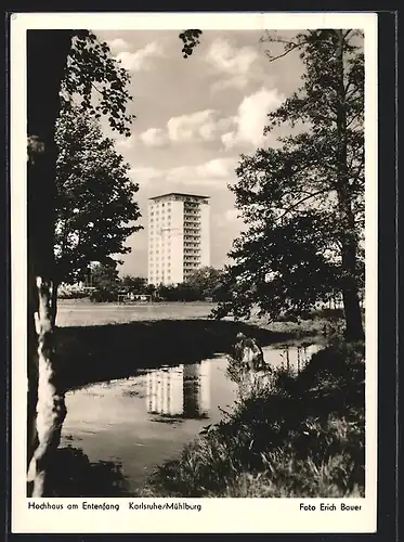 AK Karlsruhe-Mühlburg, Hochhaus am Entenfang