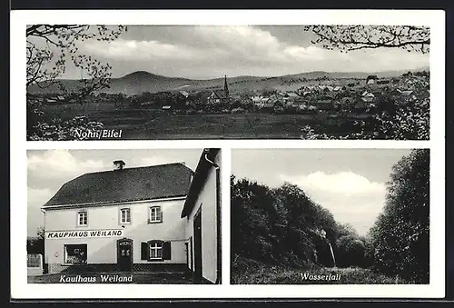 AK Nohn /Eifel, Kaufhaus Weiland, Wasserfall, Panorama