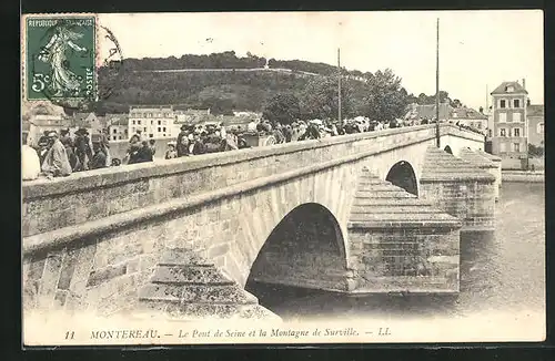 AK Montereau, Le Pont de Seine et la Montagne de Surville