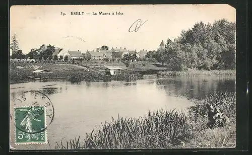 AK Esbly, La Marne à Isles