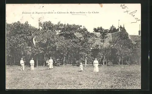 AK Melz-sur-Seine, Le Chalet