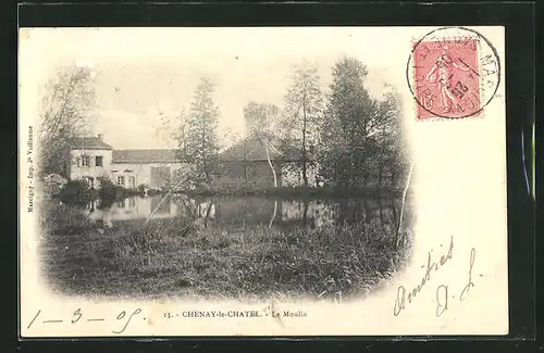 AK Chenay-le-Chatel, le Moulin