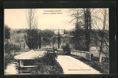 AK Le Rousset-d`Acon, Lavoir et Chateau d`Acon