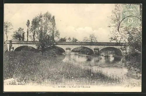 AK St-Yan, Le Pont sur l`Arcone, Brücke
