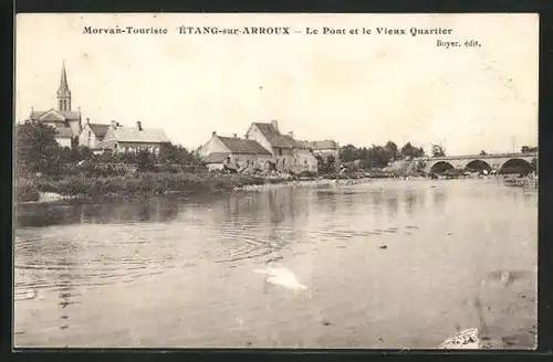 AK Étang-sur-Arroux, le Pont et le Vieux Quartier